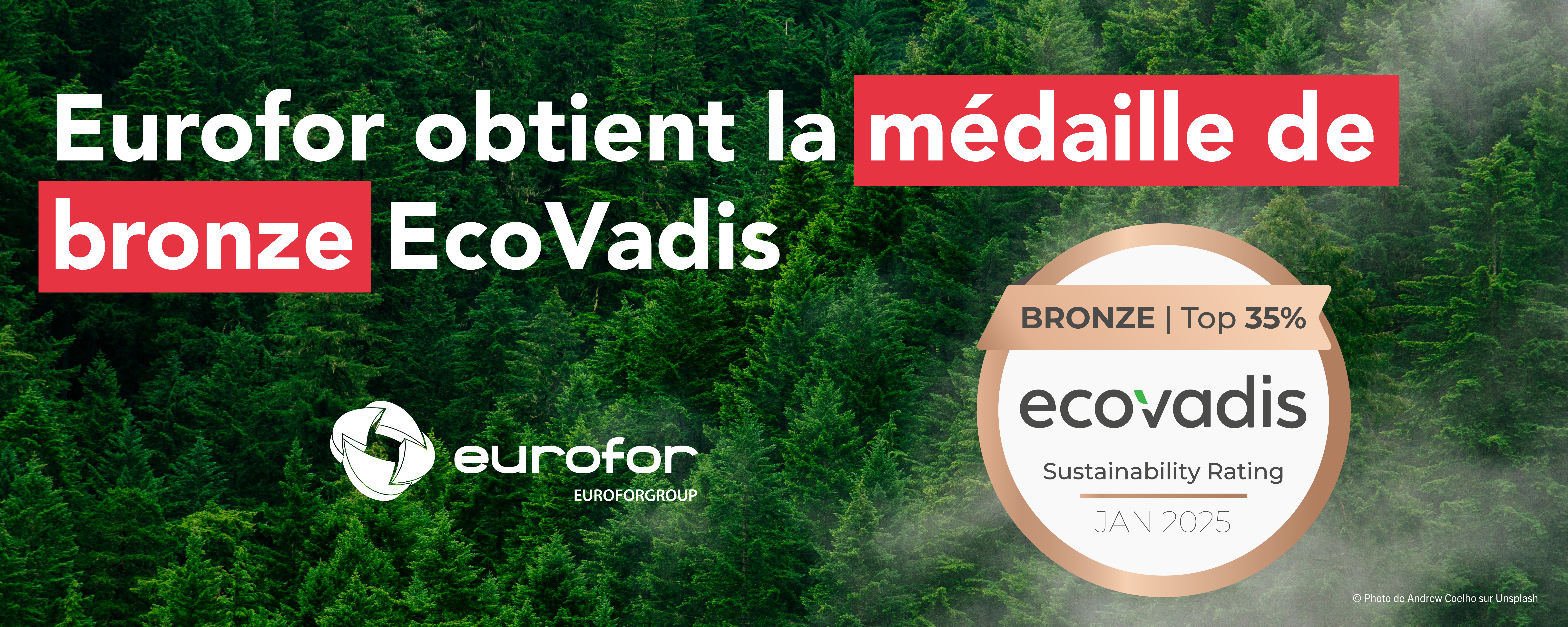 Eurofor obtient la médaille de bronze EcoVadis